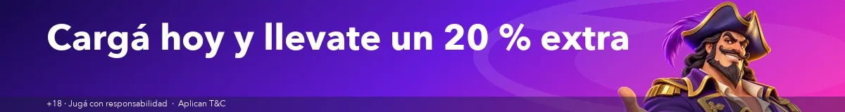 Cargá hoy y llevate un 20 % extra